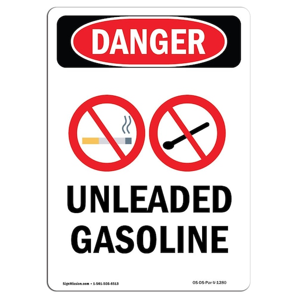 Safety Sign, OSHA Danger, 5" Height, Unleaded Gasoline, Portrait, 10PK